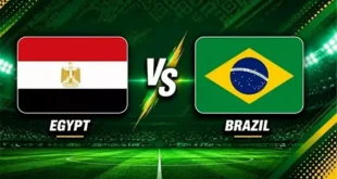 متابعة مباراة مصر والبرازيل الودية استعدادًا لكأس العالم 2026